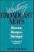 Writing Broadcast News: Sho...