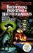 Frightening Phantoms and Haunted Habitats (Strange Unsolved Mysteries)