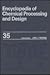 Encyclopedia of Chemical Processing and Design: Volume 35 - Petroleum Fractions Properties to Phosphoric Acid Plants: Alloy Selection (Chemical Processing and Design Encyclopedia)