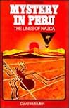 Mystery in Peru: The Lines of Nazca (Great Unsolved Mysteries Series)