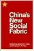 China's New Social Fabric