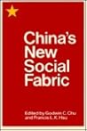 China's New Social Fabric