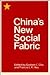 China's New Social Fabric