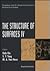 The Structure of Surfaces IV: Proceedings of the 4th International Conference on the Structure of Surfaces Shanghai, China August 16-19, 1993