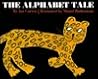 Alphabet Tale, The Alphabet Tale, The