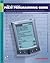 The Essential Palm Programming Guide: Quickly Customize or Create Your Own PDA Programs