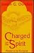 CHARGED WITH THE SPIRIT: Mission is For Everyone.