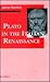 Plato in the Italian Renaissance (2 vols)