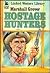 Hostage Hunters (Larry & Stretch, #317)