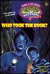 Who Took the Book? (Hardy Boys: Clues Brothers, #6)