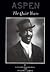 Aspen: The Quiet Years
