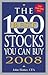 The 100 Best Stocks You Can Buy, 2008