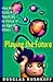 Playing the Future: How Kids' Culture Can Teach Us to Thrive in an Age of Chaos