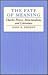 The Fate of Meaning: Charles Peirce, Structuralism, and Literature (Princeton Legacy Library)