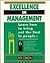 Excellence in Management: Learn How to Bring Out the Best in People