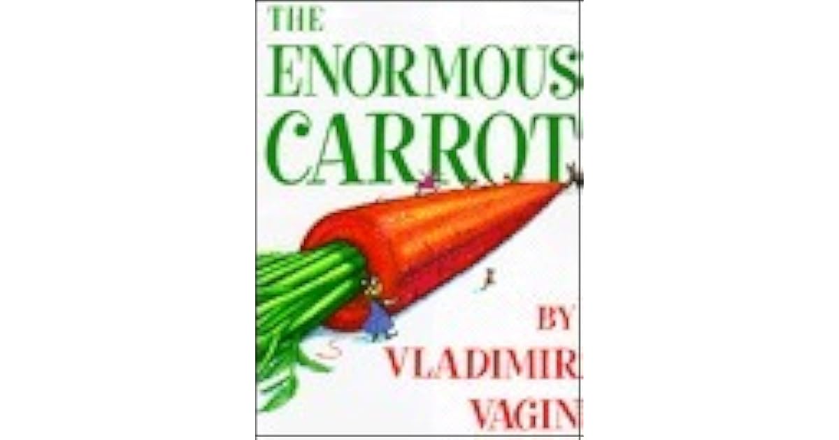The Enormous Carrot by Vladimir Vagin
