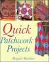 Quick Patchwork Projects