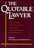 The Quotable Lawyer: Nearly 2,600 of the Best Quotes on Law from Ancient Times to the Present