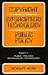 Copyright, information technology, public policy (Books in library and information science)