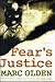 Fear's Justice