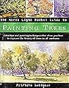 The North Light Pocket Guide to Painting Trees (North Light Pocket Guides)