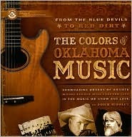 From the Blue Devils to Red Dirt the Colors of Oklahoma Music (Paperback)