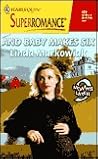 And Baby Makes Six by Linda Markowiak