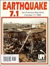 Earthquake 7.1: San Francisco Bay Area, October 17, 1989