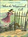When the Whippoorwill Calls by Candice Ransom
