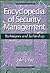 Encyclopedia of Security Management: Techniques and technology