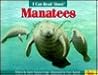 Manatees (I Can Read About)