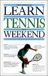 Learn Tennis in a Weekend (Learn in a Weekend)