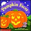 Pumpkin Faces: A Glowing Book You Can Read in the Dark! (Hardcover)