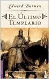 Portada de El Ultimo Templario, de Edward Burman