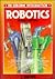 Robotics (Usborne New Technology)