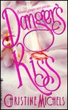 Danger's Kiss (Mass Market Paperback)