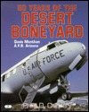 50 Years of the Desert Boneyard: Davis Monthan A.F.B., Arizona (Paperback)