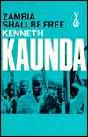 Zambia Shall Be Free (Paperback)