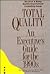 Total Quality: An Executive's Guide for the 1990's (IRWIN/APICS SERIES IN PRODUCTION MANAGEMENT)