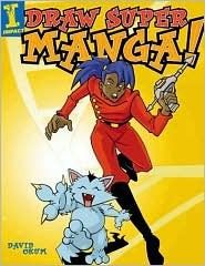Draw Super Manga (Paperback)