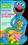 Grover's Book of Cute Things (Golden Books)