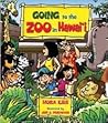 Going to the Zoo in Hawaii