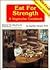 Eat for Strength: Oil Free,...