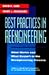 Best Practices in Reengineering: What Works and What Doesn't in the Reengineering Process