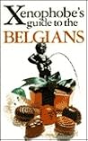 The Xenophobe's Guide to the Belgians