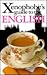 The Xenophobe's Guide to The English