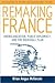 Remaking France: Americanization, Public Diplomacy, and the Marshall Plan (Explorations in Culture and International History, 2)
