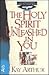 The Holy Spirit Unleashed in You (International Inductive Study Series)