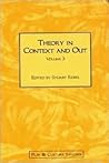 Theory in Context and Out, Volume 3
