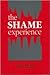 The Shame Experience